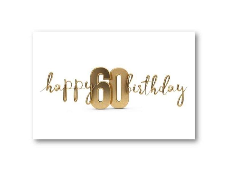 Happy birthday, 60 år | 10x15 cm