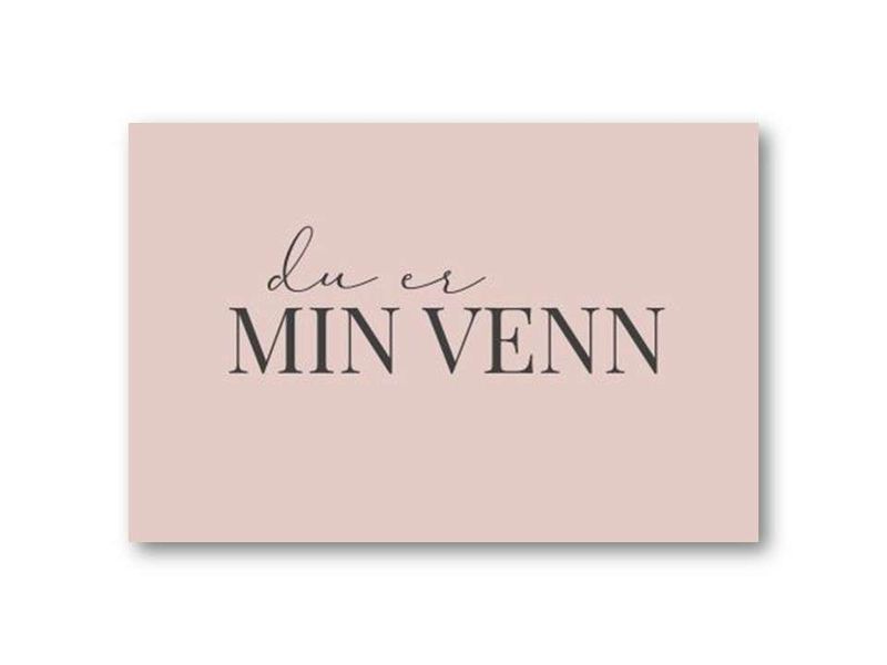 Du er min venn | 10x15 cm